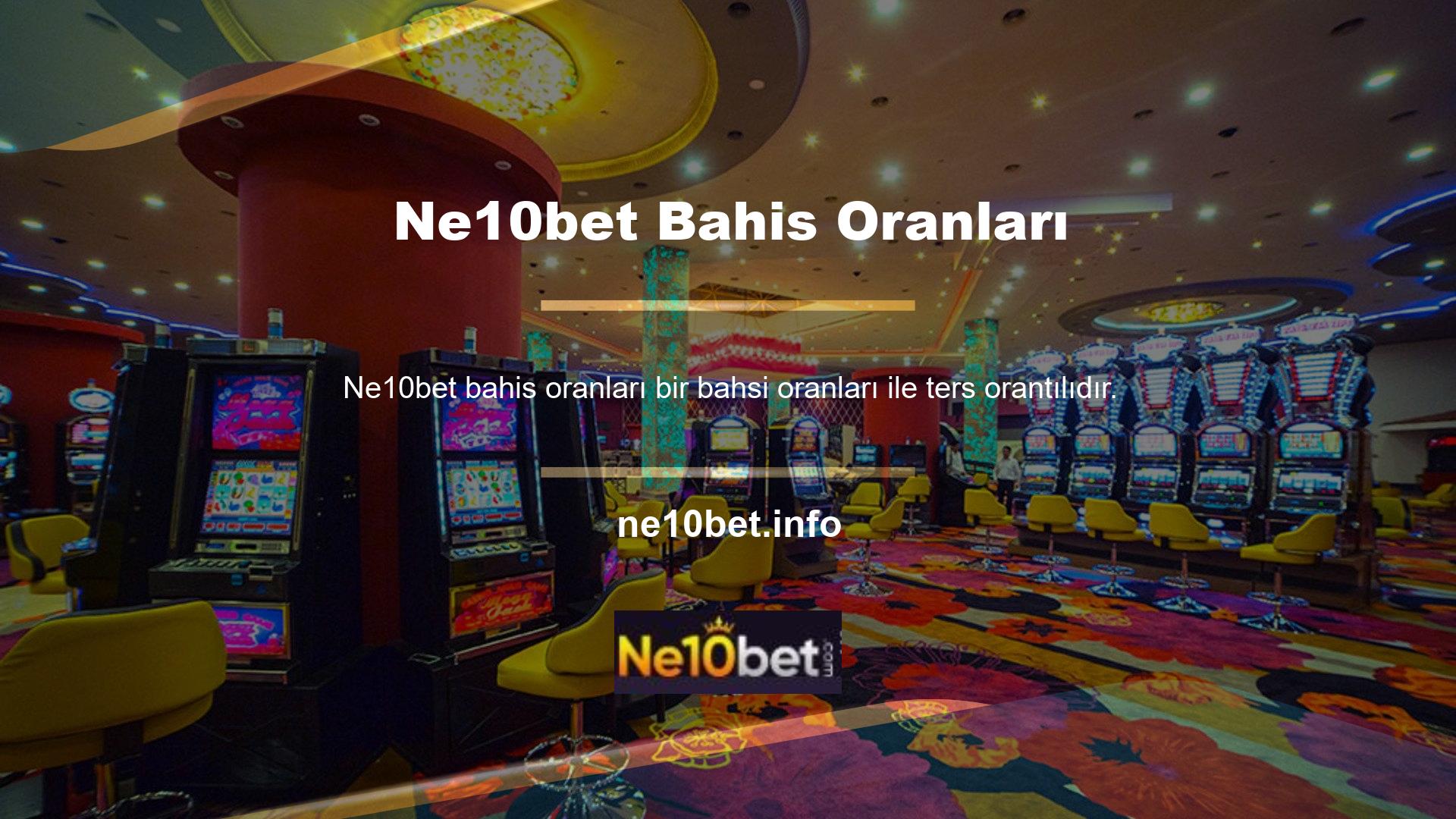Örneğin, iki takım bir oyunda, bir tarafın kazanması muhtemelse, bahis oranı düşük olacaktır